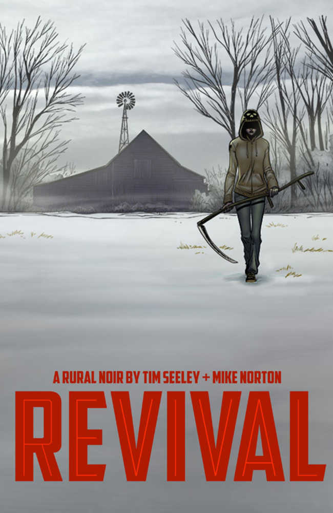Revival Volume 01 You're Among Friends