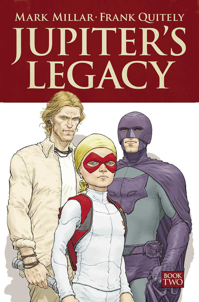 Jupiter's Legacy Volume 02