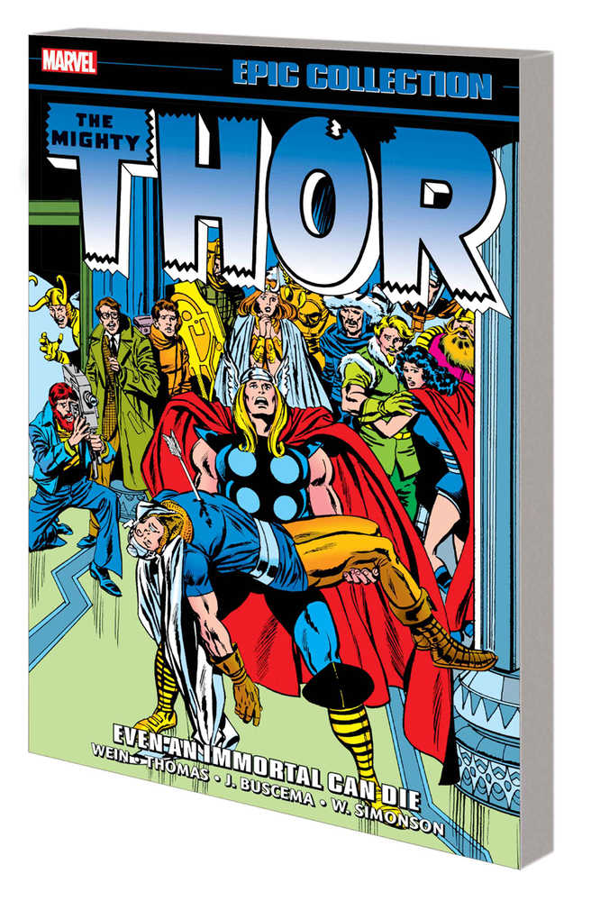 Thor Epic Collection Volume 09 Even An Immortal Can Die