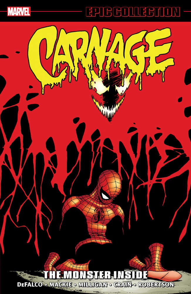 Carnage Epic Collection Volume 03 The Monster Inside
