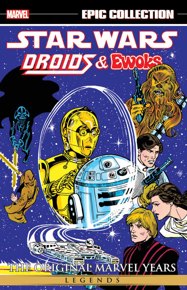 Star Wars Legends Epic Collection: The Original Marvel Collection - Droids & Ewoks