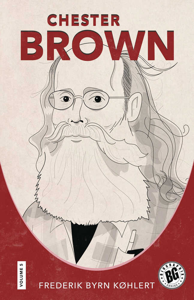 Chester Brown : Biographix
