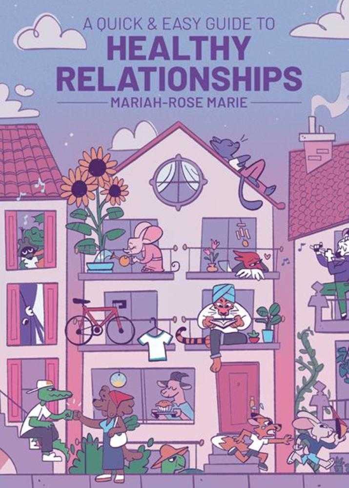 Quick & Easy Guide to Healthy Relationships