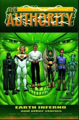 Authority Earth Inferno and Other Stories