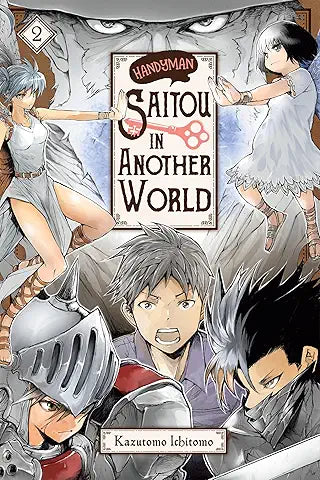 Handyman Saitou In Another World Volume 02