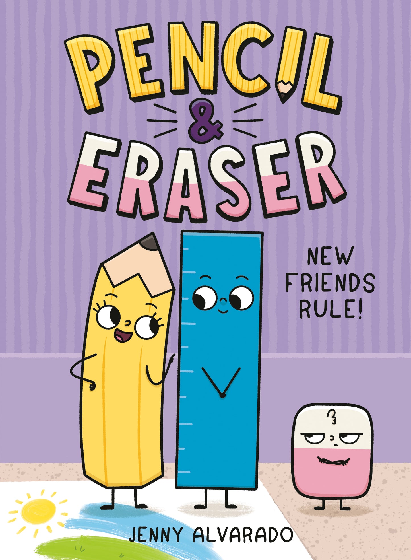 Pencil & Eraser Volume 03 New Friends Rule!
