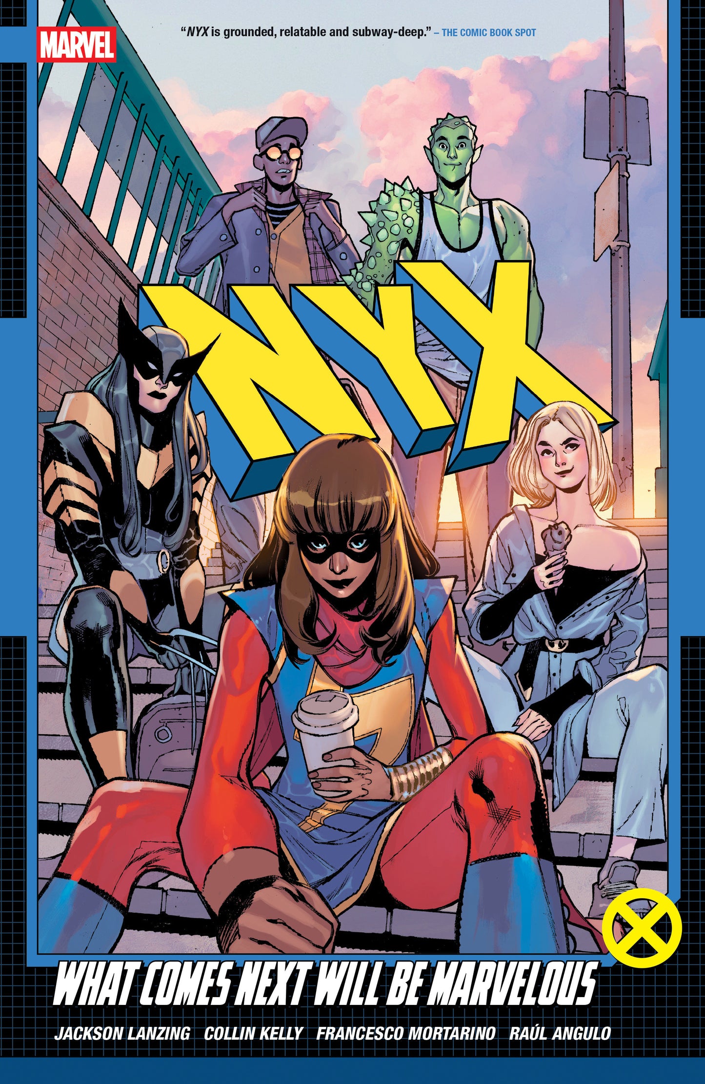 Nyx Volume 01 What Comes Next Will Be Marvelous