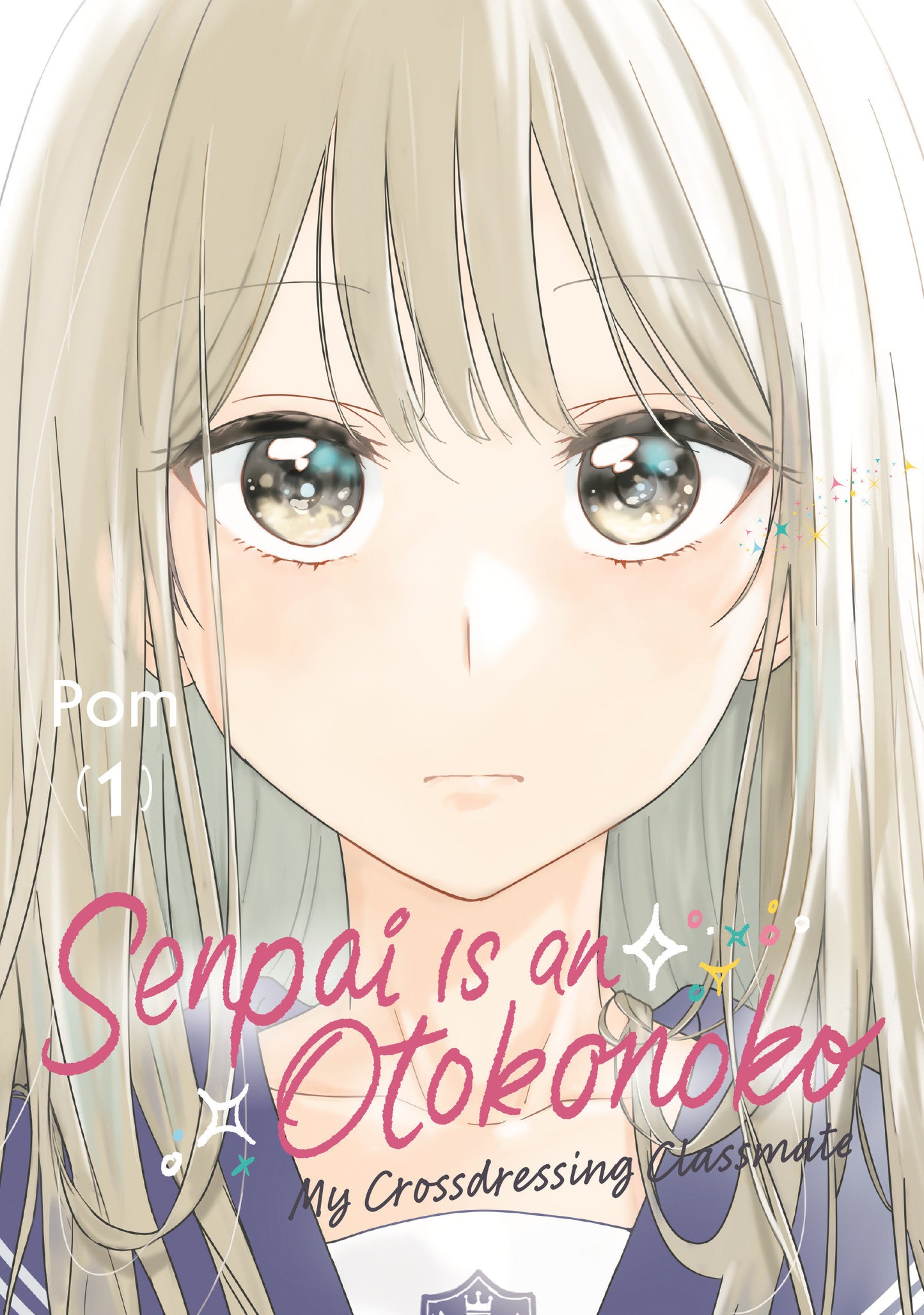 Senpai is an Otokonoko: My Crossdressing Classmate Volume 01