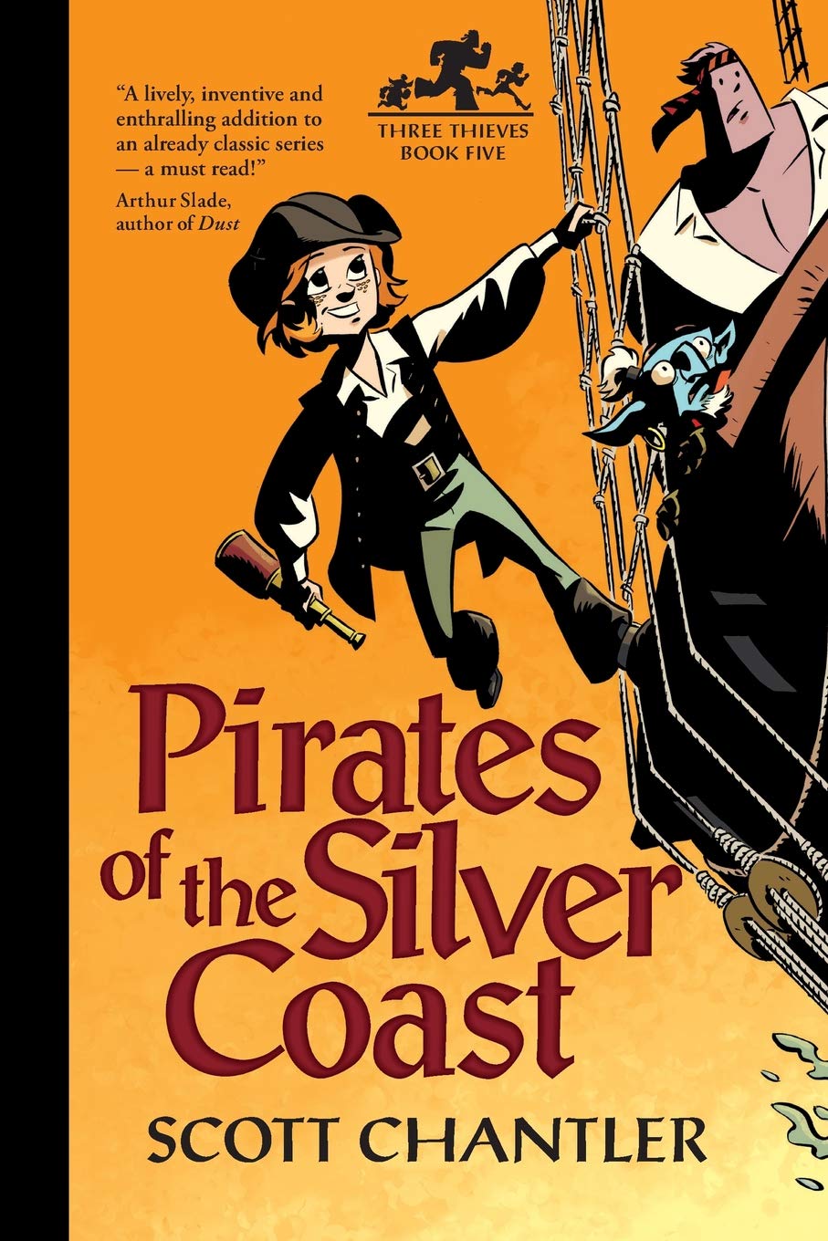 Three Thieves Book 5: Pirates of the Silver Coast (old edition)