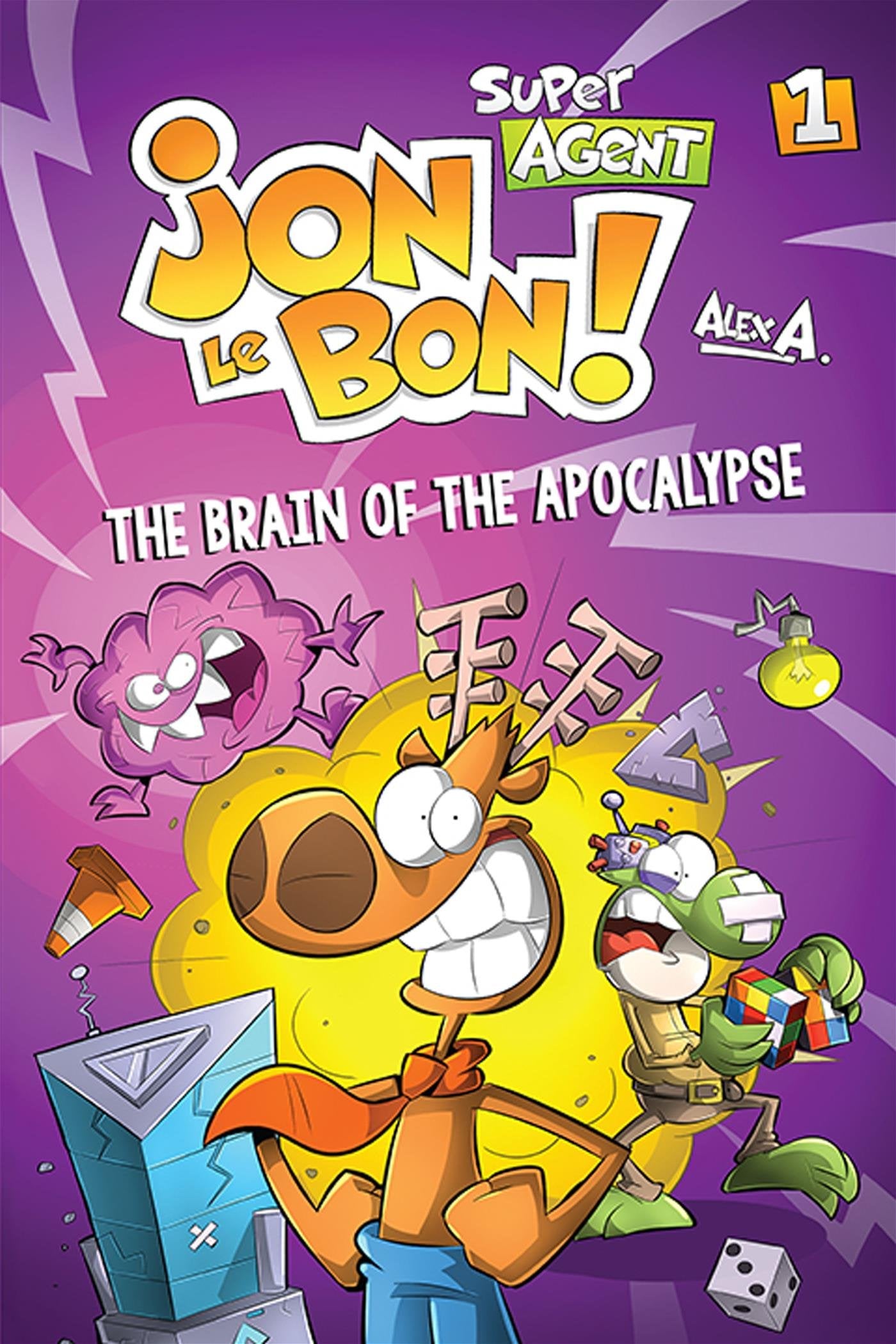 Jon le Bon Book 1: Brain of The Apocalypse