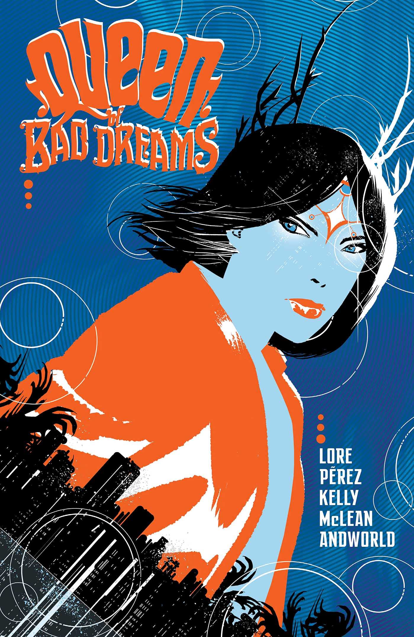 Queen Of Bad Dreams Vol. 01
