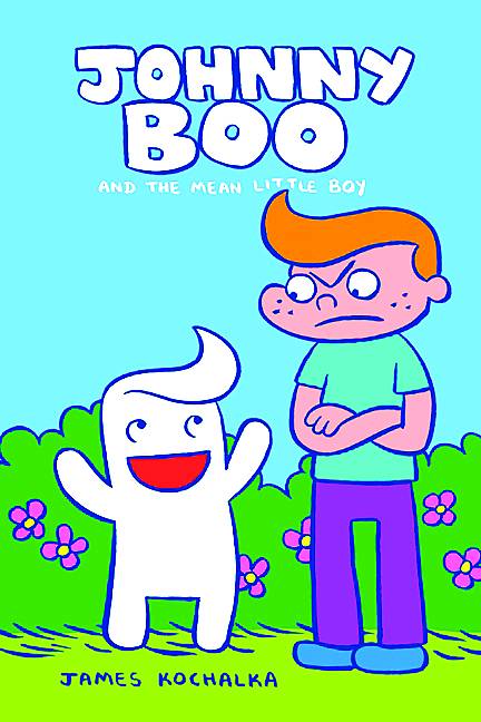 Johnny Boo Volume 04 Mean Little Boy