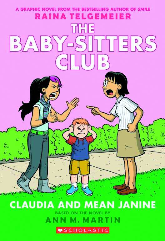 Baby-Sitters Club Volume 04 Claudia and Mean Janine