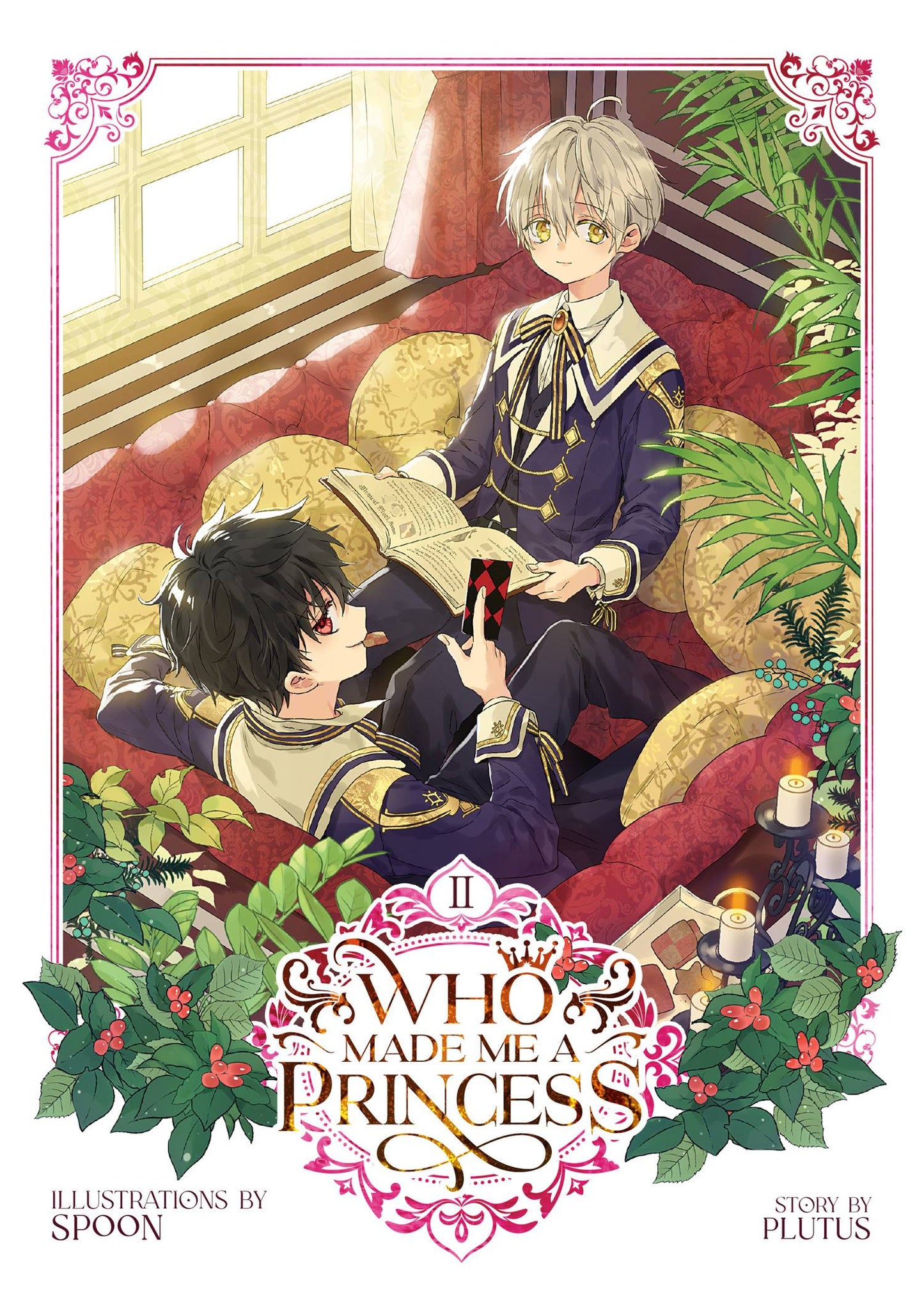 Who Made Me a Princess Volume 02