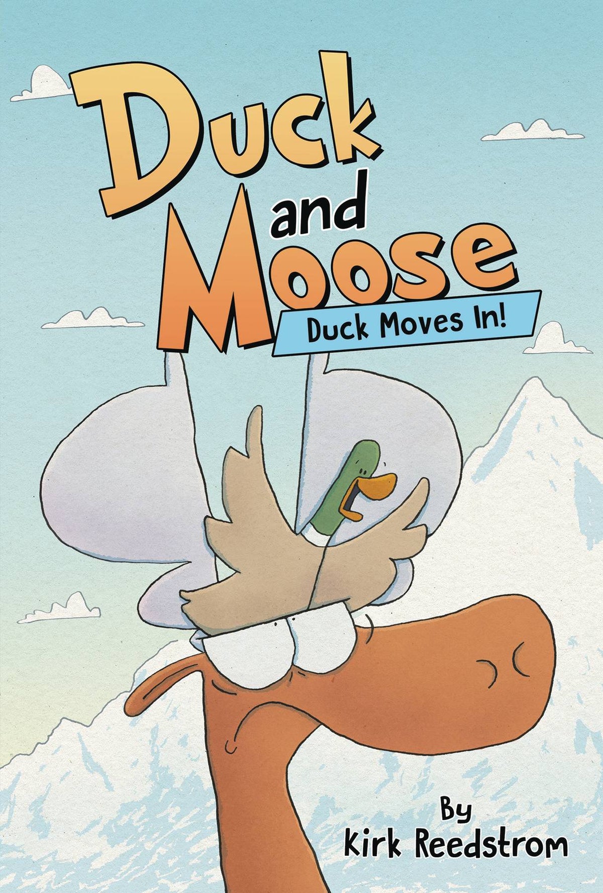 Duck & Moose Volume 01 Duck Moves In