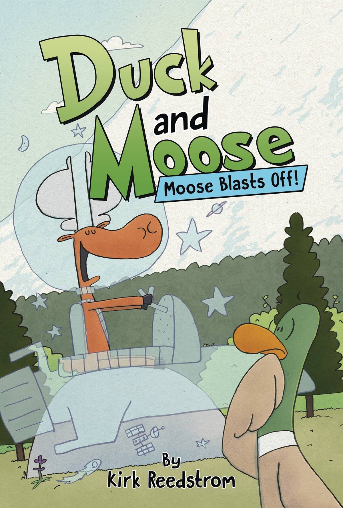 Duck & Moose Volume 02 Moose Blasts Off