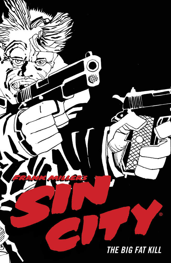 Sin City Volume 03 The Big Fat Kill