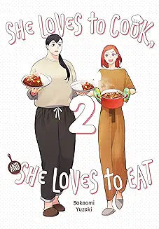 She Loves to Cook & She Loves to Eat Volume 02