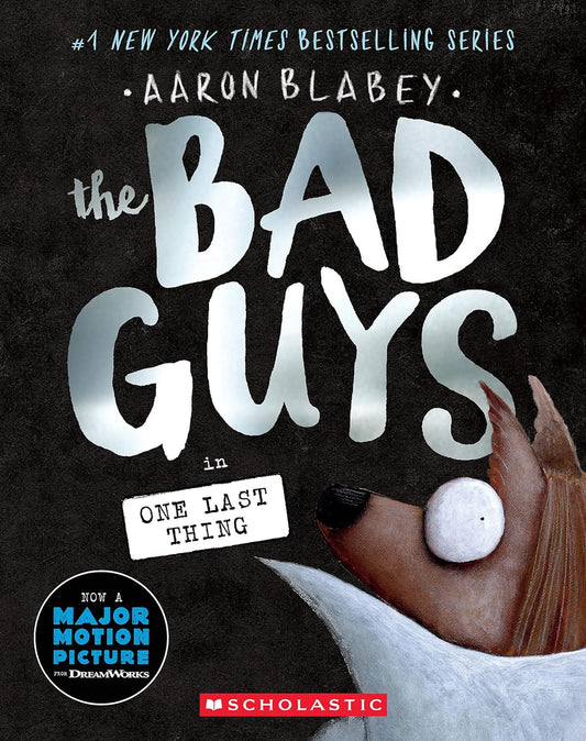 The Bad Guys Volume 20 : One Last Thing