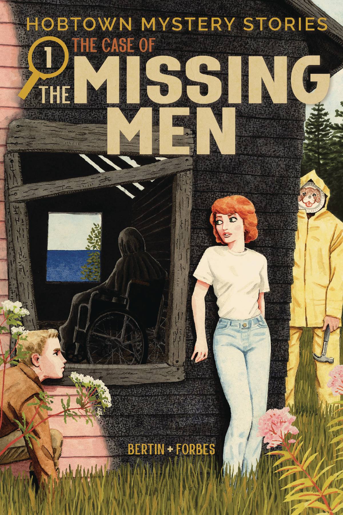 Hobtown Mystery Stories Vol. 01 Case of the Missing Men