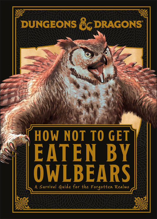 D&D How Not To Get Eaten By Owlbear