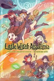 Little Witch Academia Volume 03
