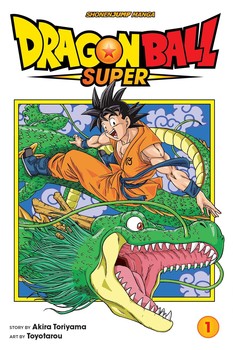 Dragon Ball Super Volume 01