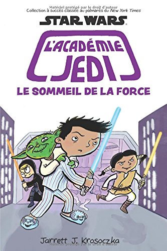 Star Wars l'Académie Jedi Tome 5 Le Sommeil de la Force