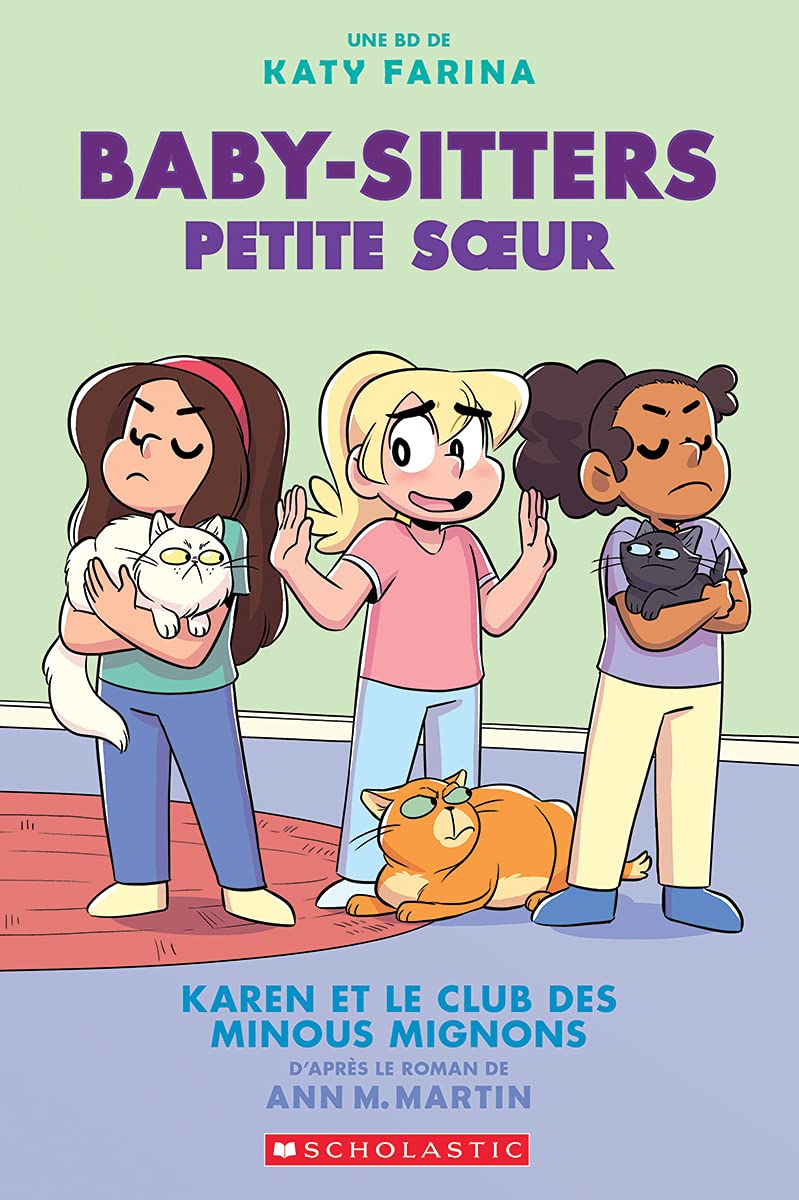 Baby Sitters Petite Soeur Tome 4
