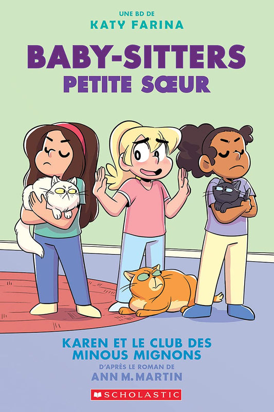 Baby Sitters Petite Soeur Tome 4
