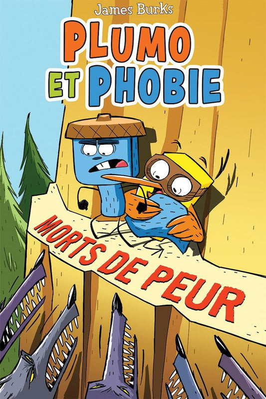 Plumo et Phobie Tome 3 Morts de peur
