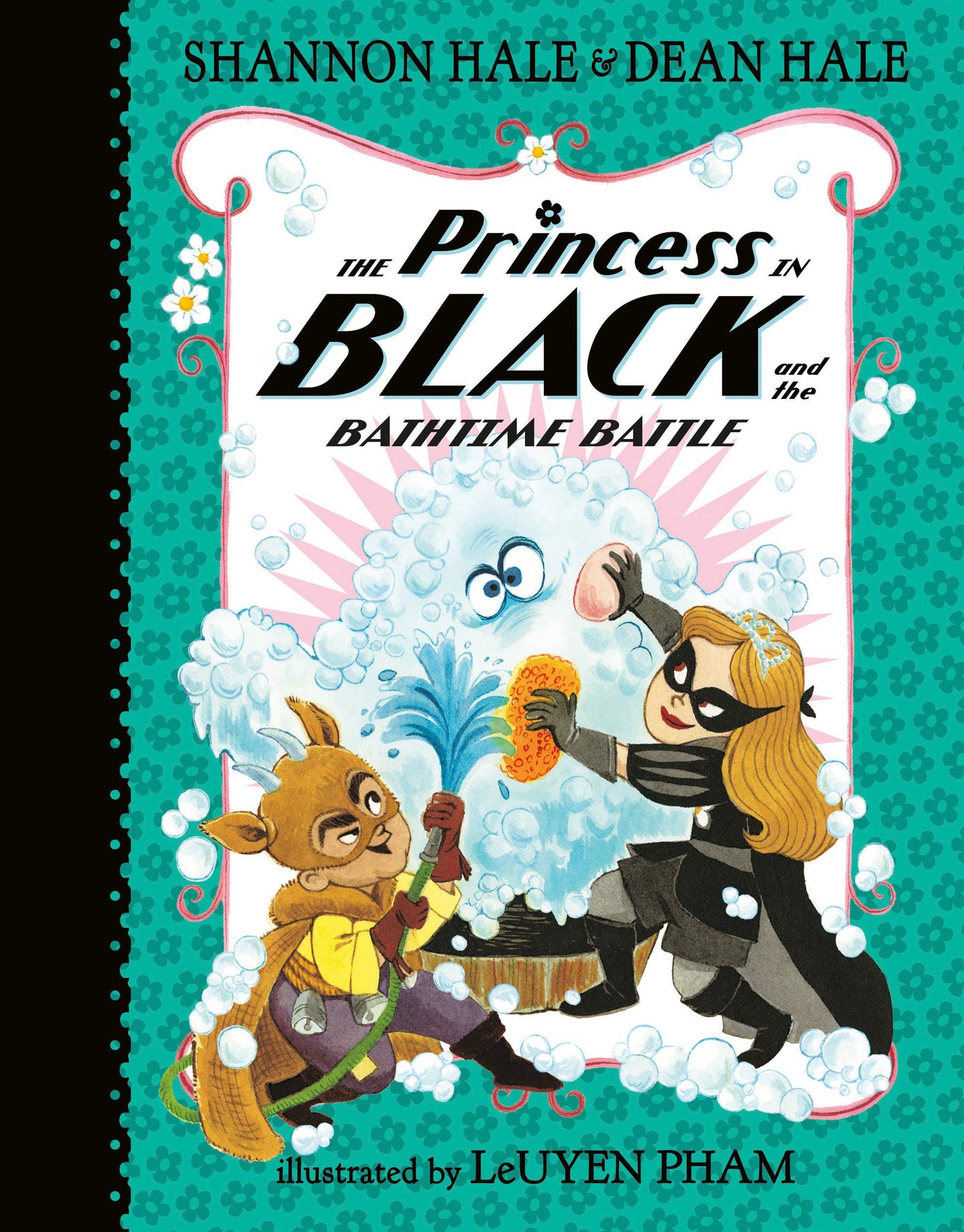 Princess in Black Volume 07 and the Bathtime Battle