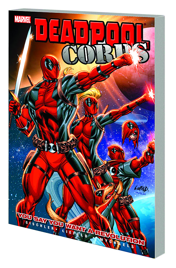 Deadpool Corps Vol. 02 You Say You Want A Revolution
