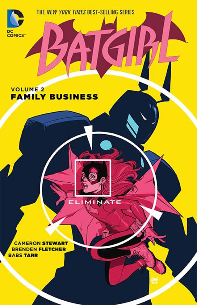 Batgirl (Post-N52) Volume 02 Family Business