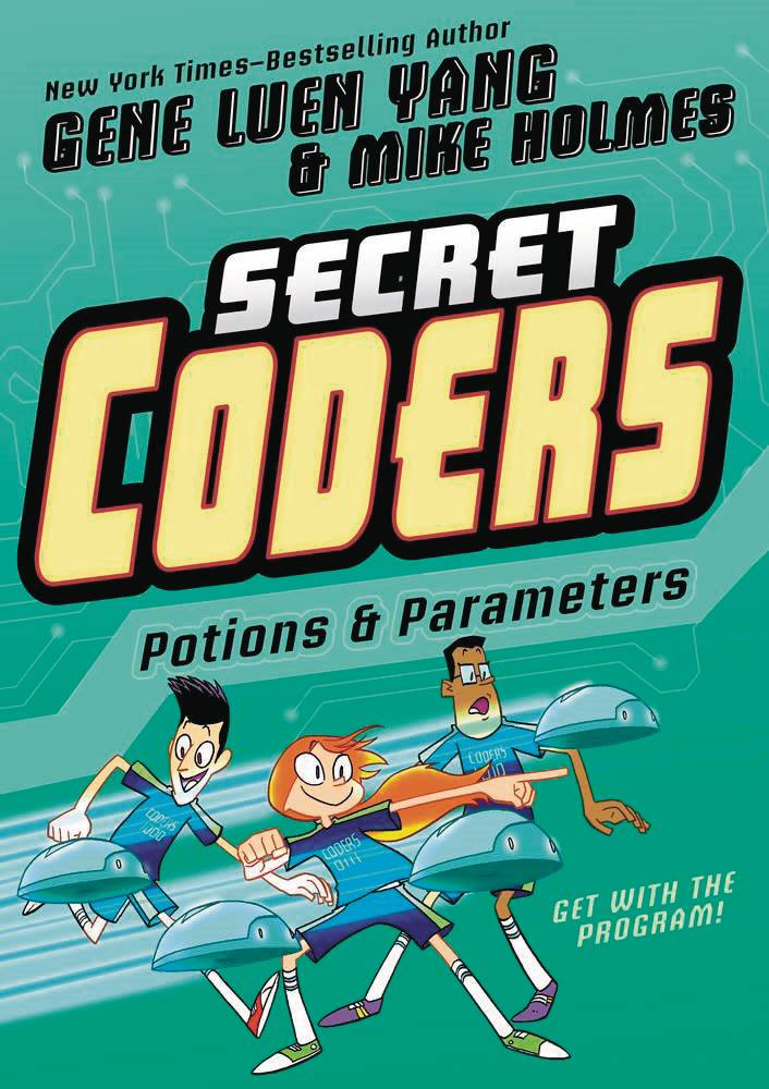 Secret Coders Volume 05 Potions & Parameters