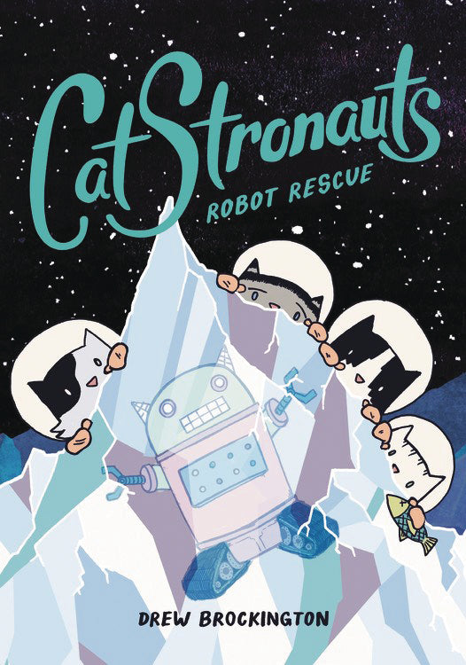 Catstronauts Volume 04 Robot Rescue